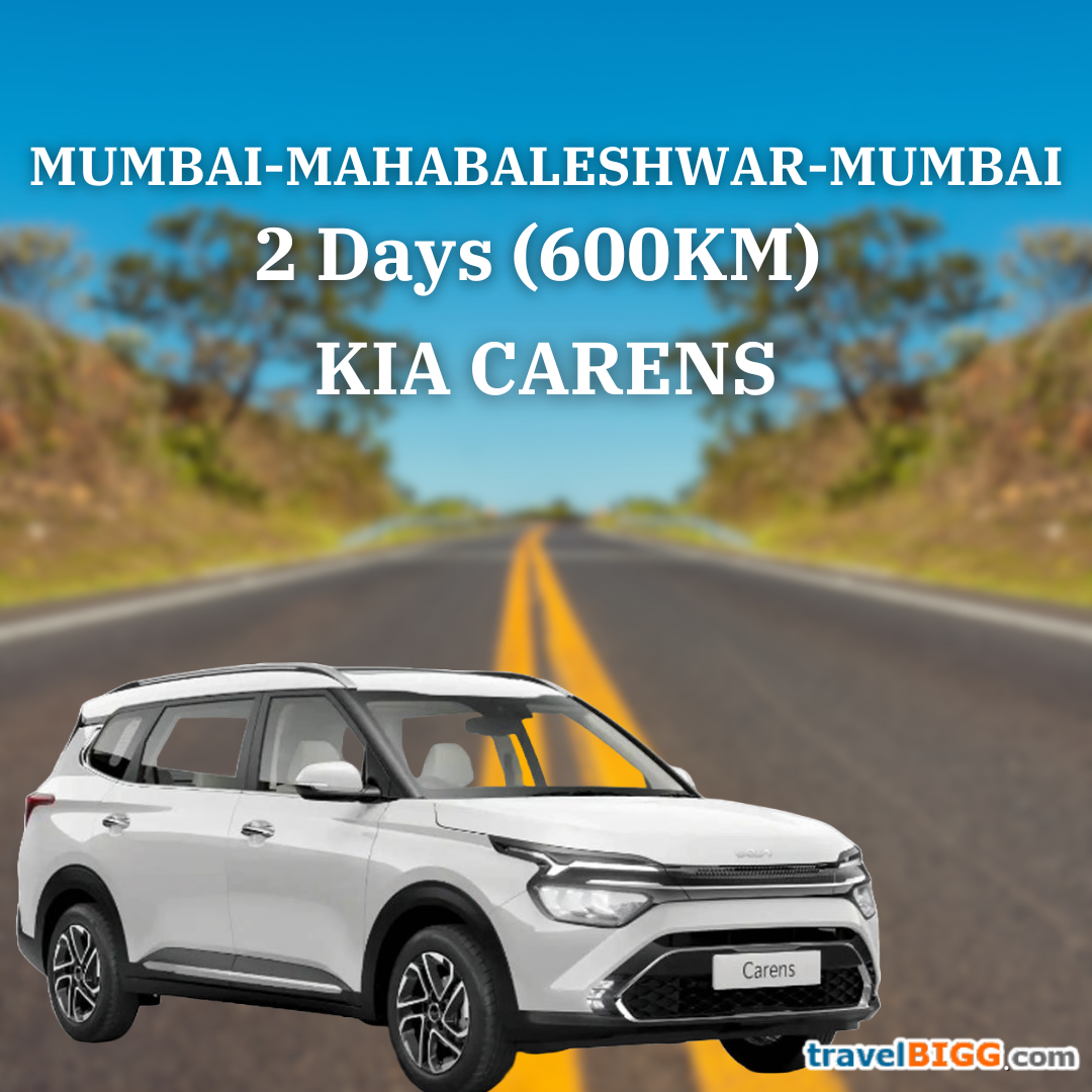 KIA CARENS for Mahabaleshwar For 2 Days:(Seating capacity 6+1) Day